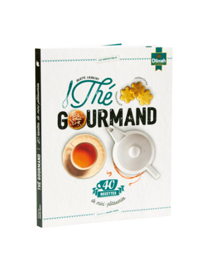 Thé Gourmand - 40 recettes de mini-pâtisseries (livre de recettes)